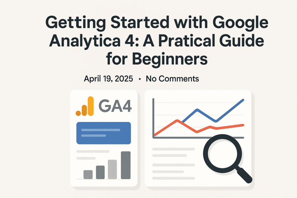 Getting Started with Google Analytics 4